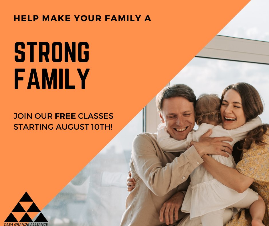 Join this Free evidence-based class designed to help families have better communication, build on their strengths and prepare your kids for the pressures of those teenage years. 
Classes start Tuesday, August 10th 
To register please visit:
casagrandealliance.com/strong-families