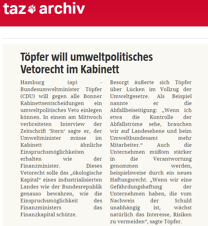 wilke_tobias's tweet photo. Die älteren von Euch kennen wmgl. noch Bundesumweltminister #Töpfer von der #CDU.

Der hatte 1988(!) ein "umweltpolitisches #Vetorecht" bei allen Kabinettsentscheidungen gefordert 🤷🏼‍♂️

Bundesfinanz- und justizminister:innen haben übrigens ein solches Vetorecht. https://t.co/tUbNHs1oQM