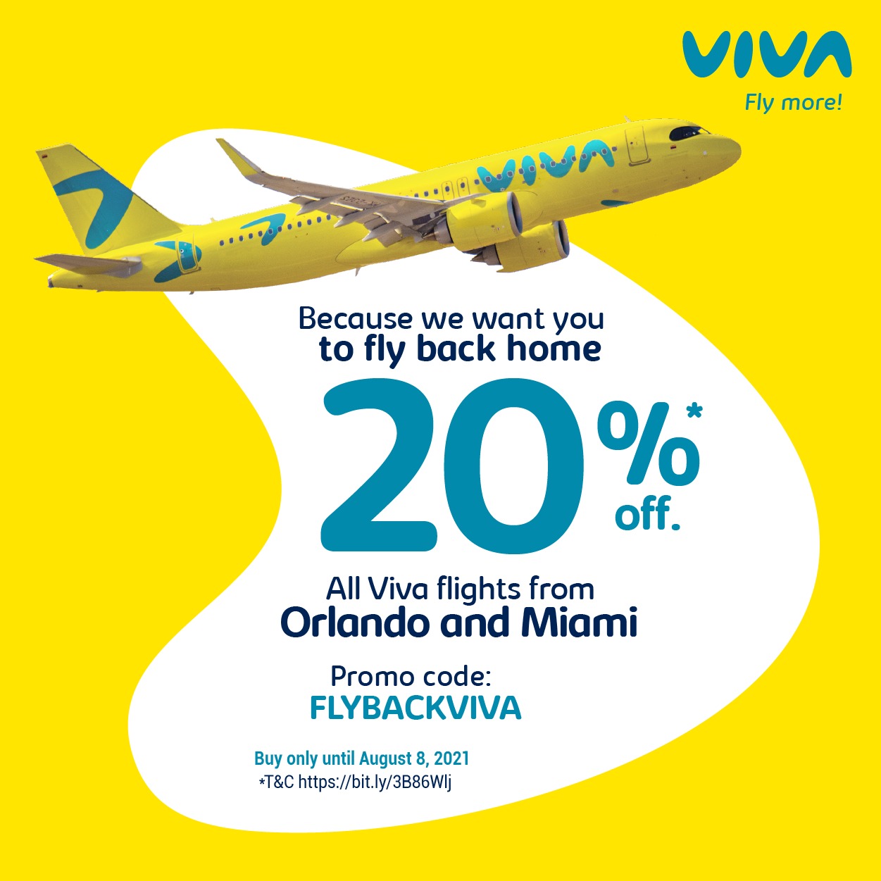 Viva ¡Vuela Más! on X: @SpiritAirlines Because we want you to fly back  home ✈️💛… you have 20%* discount to all Viva flights from Orlando & Miami  Promo code: FLYBACKVIVA Buy only