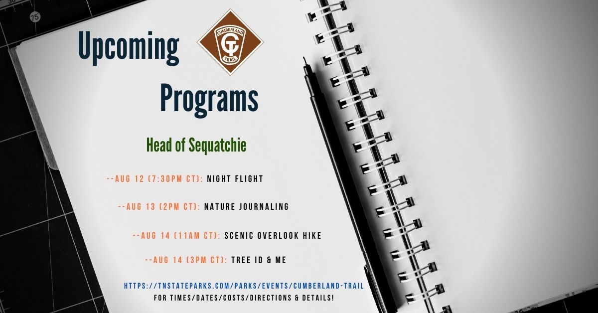 Join Seasonal Interpreter Rachael for four days of Free Programming at the Head of Sequatchie!
Go here to see all the programs and sign-up! tnstateparks.com/parks/events/c…