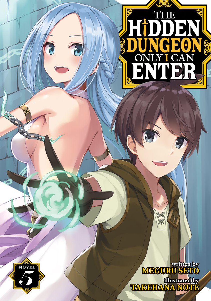 THE HIDDEN DUNGEON ONLY I CAN ENTER (LIGHT NOVEL) Vol. 5 Early Digital $9.9...