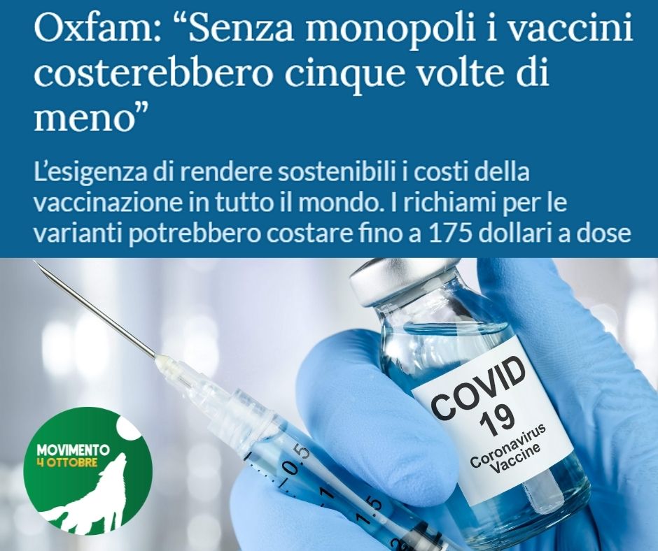 Oxfam, i #vaccini costerebbero 5 volte di meno, se i colossi farmaceutici non godessero dei monopoli sui #brevetti. Le risorse che si risparmierebbero potrebbero essere impiegate per rafforzare il sistema sanitario o aumentare il personale medico.