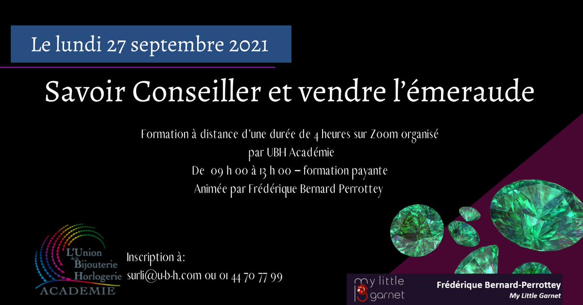 Union de la Bijouterie Horlogerie (@u_b_h) on Twitter photo 📆 Il vous reste quelques jours pour vous inscrire à cette formation pour tout savoir sur l’émeraude, animée par Frédérique BERNARD PERROTTEY.
📲Contactez sans attendre Stéphanie Urli surli@u-b-h.com pour vous inscrire ! #UBHAcadémie 📆 Il vous reste quelques jours pour vous inscrire à cette formation pour tout savoir sur l’émeraude, animée par Frédérique BERNARD PERROTTEY.
📲Contactez sans attendre Stéphanie Urli surli@u-b-h.com pour vous inscrire ! #UBHAcadémie