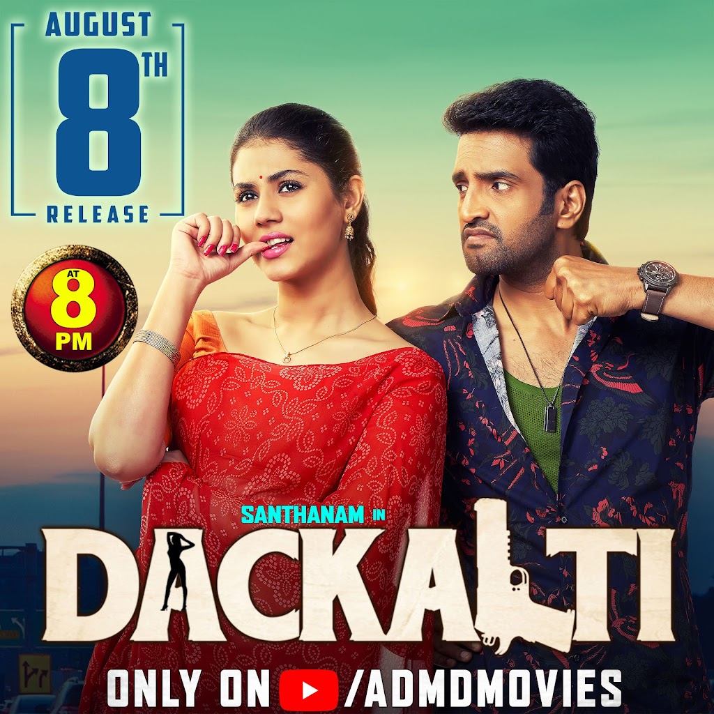 SouthIndianMo10's tweet photo. #Dackalti (#Dagaalty Hindi) YouTube Premiere 8th Aug at 8PM On @AdwiseMediaD ๐ฅ
@iamsanthanam @vijayanans @SenRittika @Vijaynarain @editorsuresh @dopdeepakpadhy @jacki_art @KowsikSanthanam @Vmuralee31 @glamoursathya05 @Santa_Online_Tm @santhanam24_7 @Actor_Santhanam @shobimaster https://t.co/HuDco84ki5