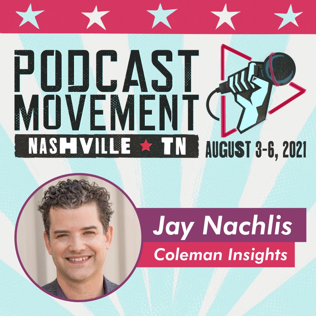 colemaninsights's tweet photo. Don't miss our own Jay Nachlis presenting "Create A New Lane: Using Blue Ocean Strategy To Get Your Podcast Noticed" at @PodcastMovement this WEDNESDAY, August 4th at 2:45 CDT! Join in person on the Marketing Stage or registrants can attend virtually. #PM21 https://t.co/nxOcko3FDa