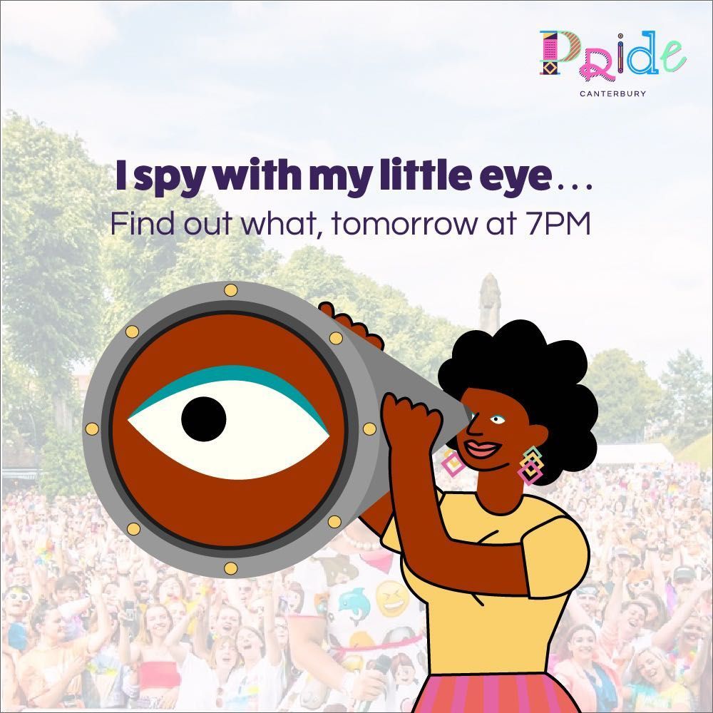 I spy with my little eye. Find out what on Wednesday at 7pm. 

' #LGBT #LGBTQ #lgbtcommunity #pride #canterbury #PrideCanterbury #lgbtrights #lgbtrightsarehumanrights #equalrights #lovewins