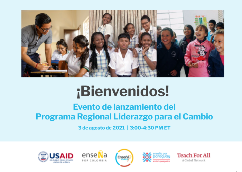 TeachForAll's tweet photo. ¡Empezamos ya el evento de lanzamiento del “Programa Regional Liderazgo para el Cambio” junto a @USAID @ensenaXcolombia @EnsenaEcuador @EnsenaxParaguay! - Sigue la conversación en Twitter 👉 #liderazgoparaelcambio https://t.co/WNlwBRxzbH