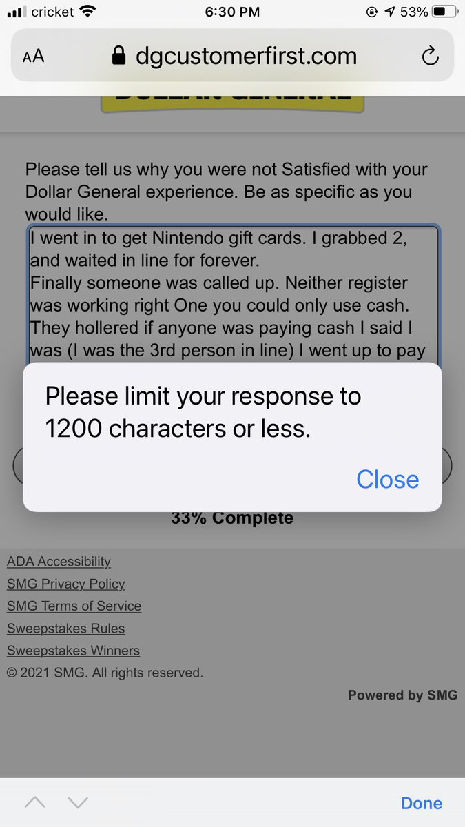 moebandy483's tweet photo. When doing a survey for your experience today while @DollarGeneral store. Survey please be specific on your experience. When you go to hit ‘next’ after typing it all out  had to cut out almost all of it so guess they won’t know everything https://t.co/91YnRZWHeL