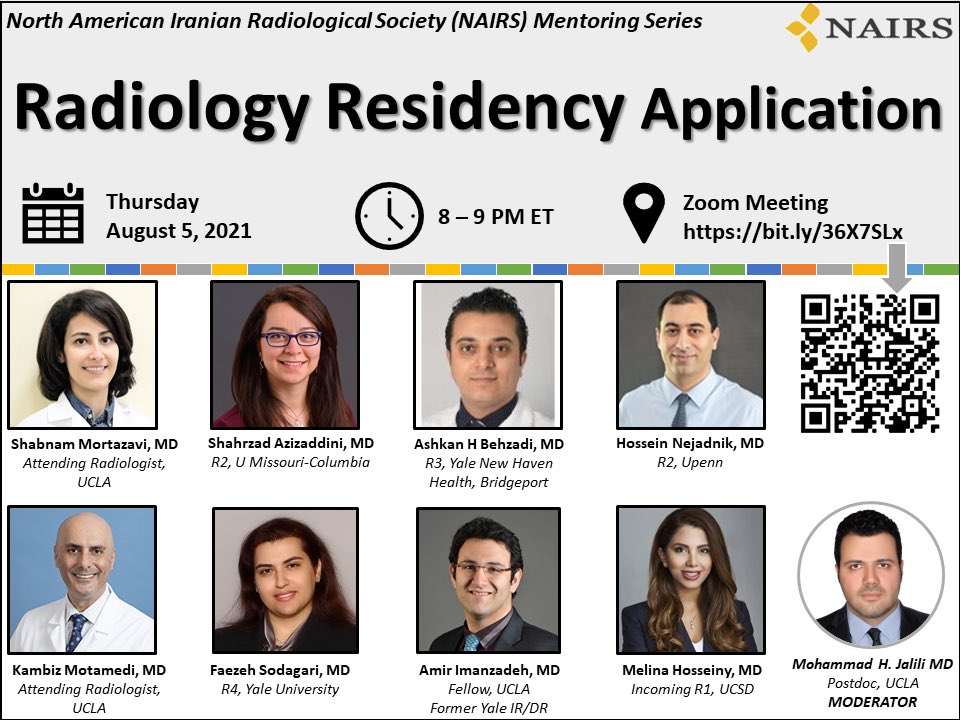 Please join us this
Thursday, August 5, 8-9 PM EDT 
for a group mentoring session on
“Radiology Residency Application". 

Most useful for #IMGs applying to radiology.

Register at: zoom.us/meeting/regist…

North American Iranian Radiological Society (NAIRS) Education Committee
