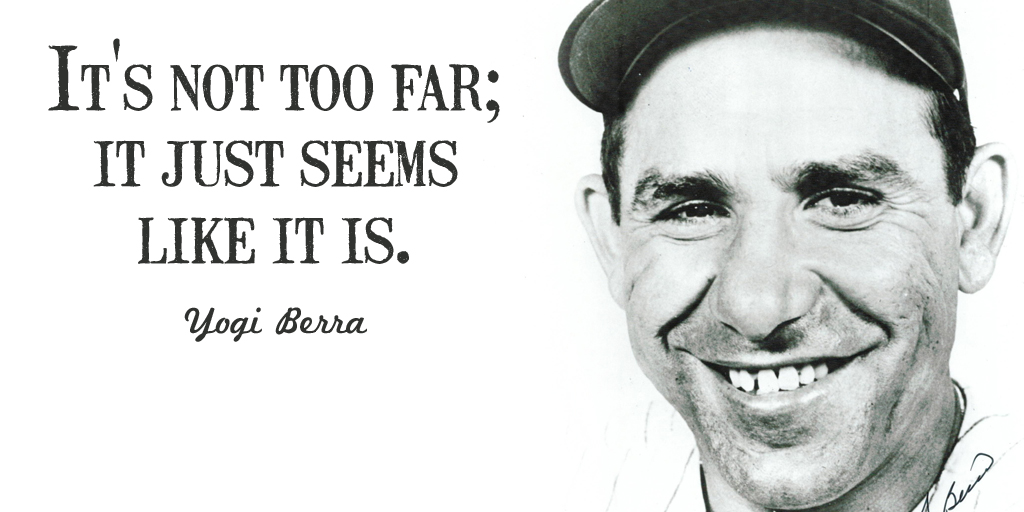 lawrence_wray's tweet image. It's not too far; it just seems like it is. - Yogi Berra #quote #YogiBerraRIP