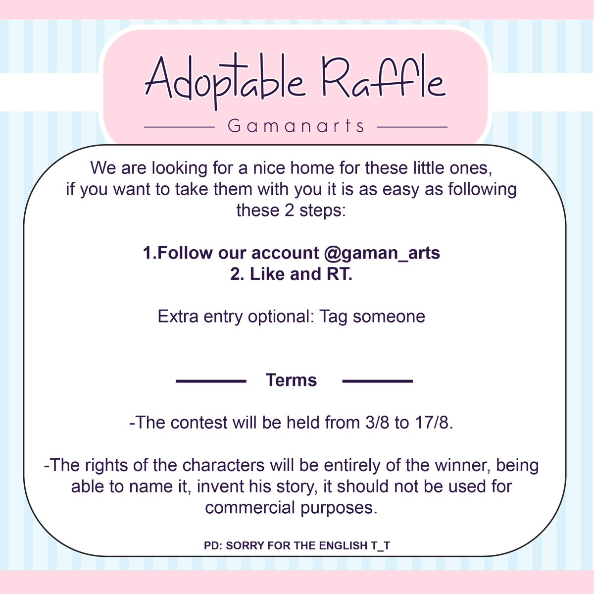 gaman_arts's tweet photo. Adoptable Give Away 🌼
How to enter:
-Follow our account (welcome ^^)
-RT and like
End on 17 august
Read image for most information :D
#adoptraffle #freeadoptable #adoptableraffle #adoptable #artraffle #chibiart https://t.co/SyIXCoYw0V