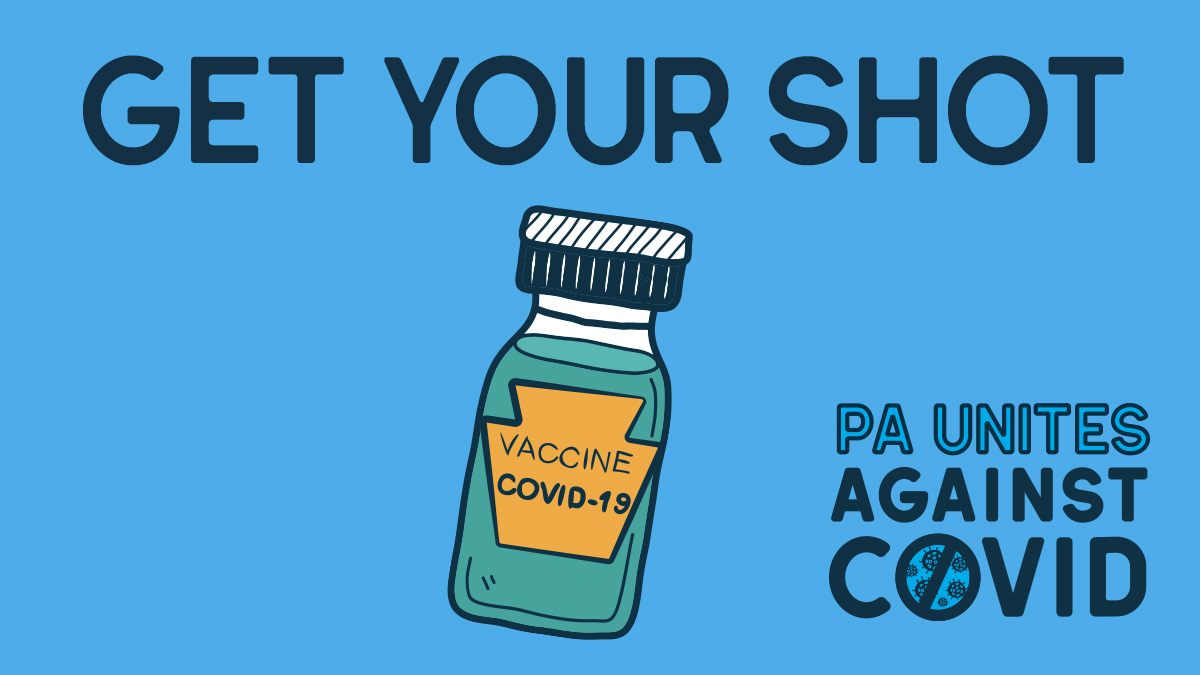 Get Your Shot. PA unites against COVID. Illustration of a COVID-19 vaccine vial against a blue background.