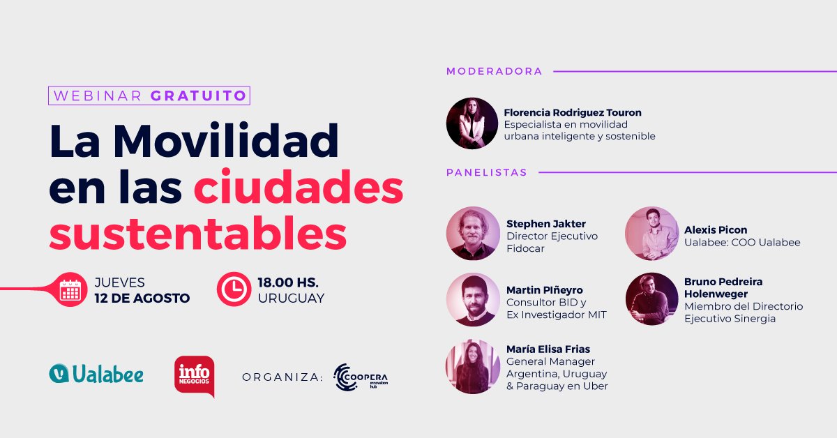 📢 De la mano de Ualabee, los invitamos a sumarse al webinar La Movilidad en las Ciudades Sustentables♻️

🗓️ Jueves 12/8 a las 18:00 hs 🇺🇾
👉 Inscripciones: bit.ly/3imsseS

¡Los esperamos!

#InnovarImpacta #Somoscoopera #CooperaHub 🚀