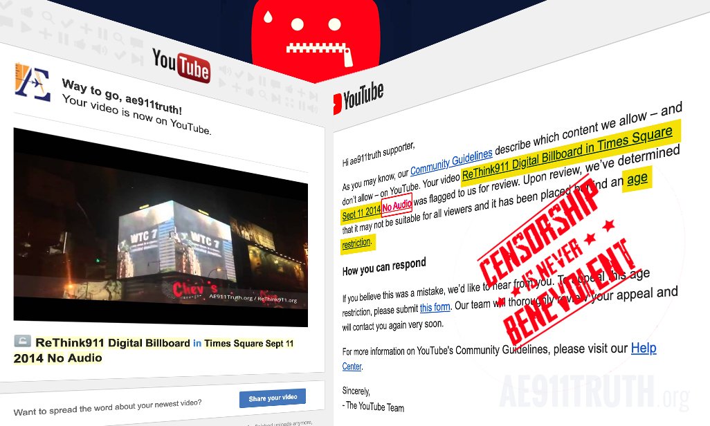 AE911Truth's tweet photo. ThemTube, last fall, "age-restricted" our short Times Square digital billboard ad from 2014, a short, unlisted, "no audio" clip used in a webpage background. The ad showed #WTC7 collapsing into its own footprint, asking questions. The censorship algorithm is hunting. https://t.co/vPZtFIeEzs