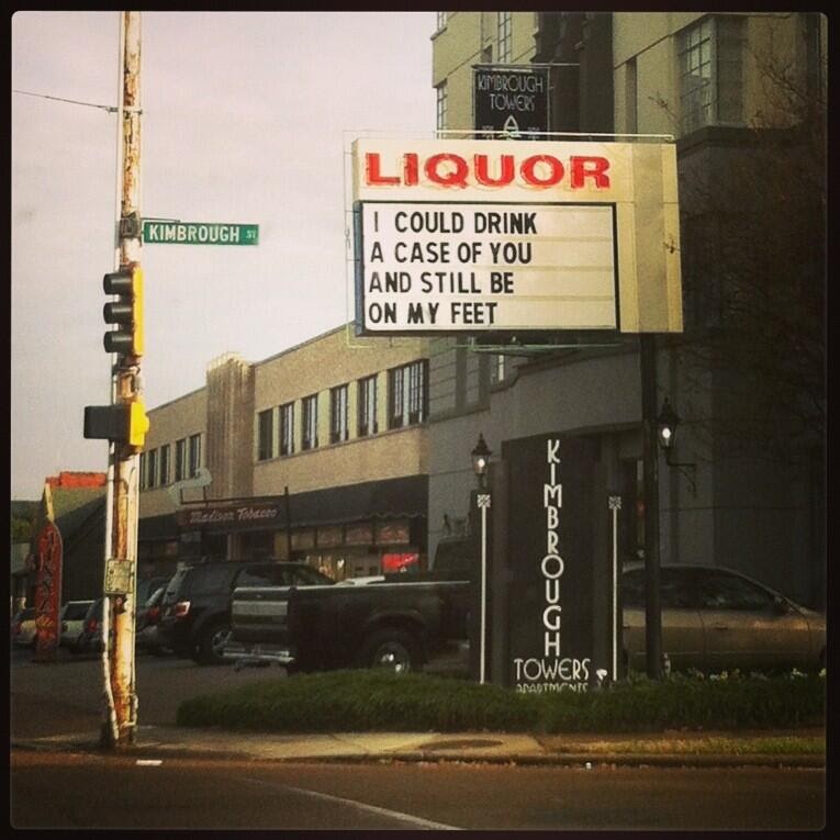 As seen in Memphis, Tennessee. 

Photo: <a href="/kelleymcrae/">Kelley McRae</a>
Liquor Store: Kimbrough Wine &amp; Spirits