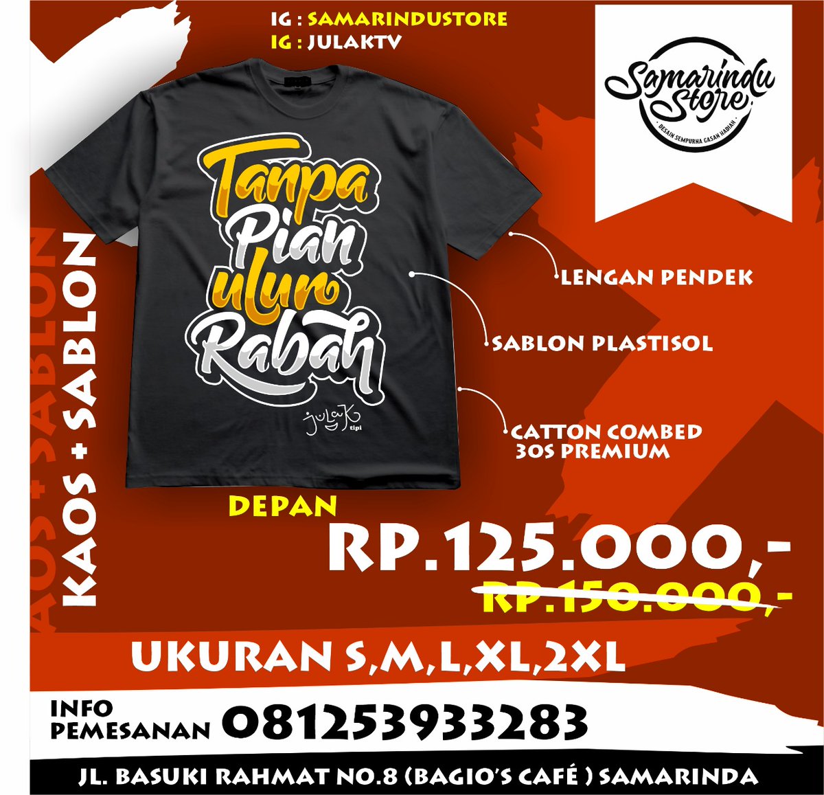 Siap naik cetak, kaos tanpa Pian Ulun rabah khas #julakatui