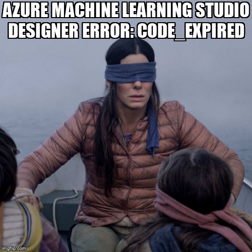overflow_meme's tweet image. Azure Machine Learning Studio Designer Error: code_expired stackoverflow.com/questions/6864… #python #azuremachinelearningstudio