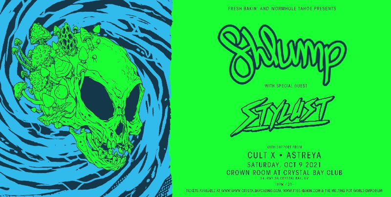 🐛Shlump + Stylust - Tahoe - Presale now - with code 'freshworm' mailchi.mp/freshbakin/shl…