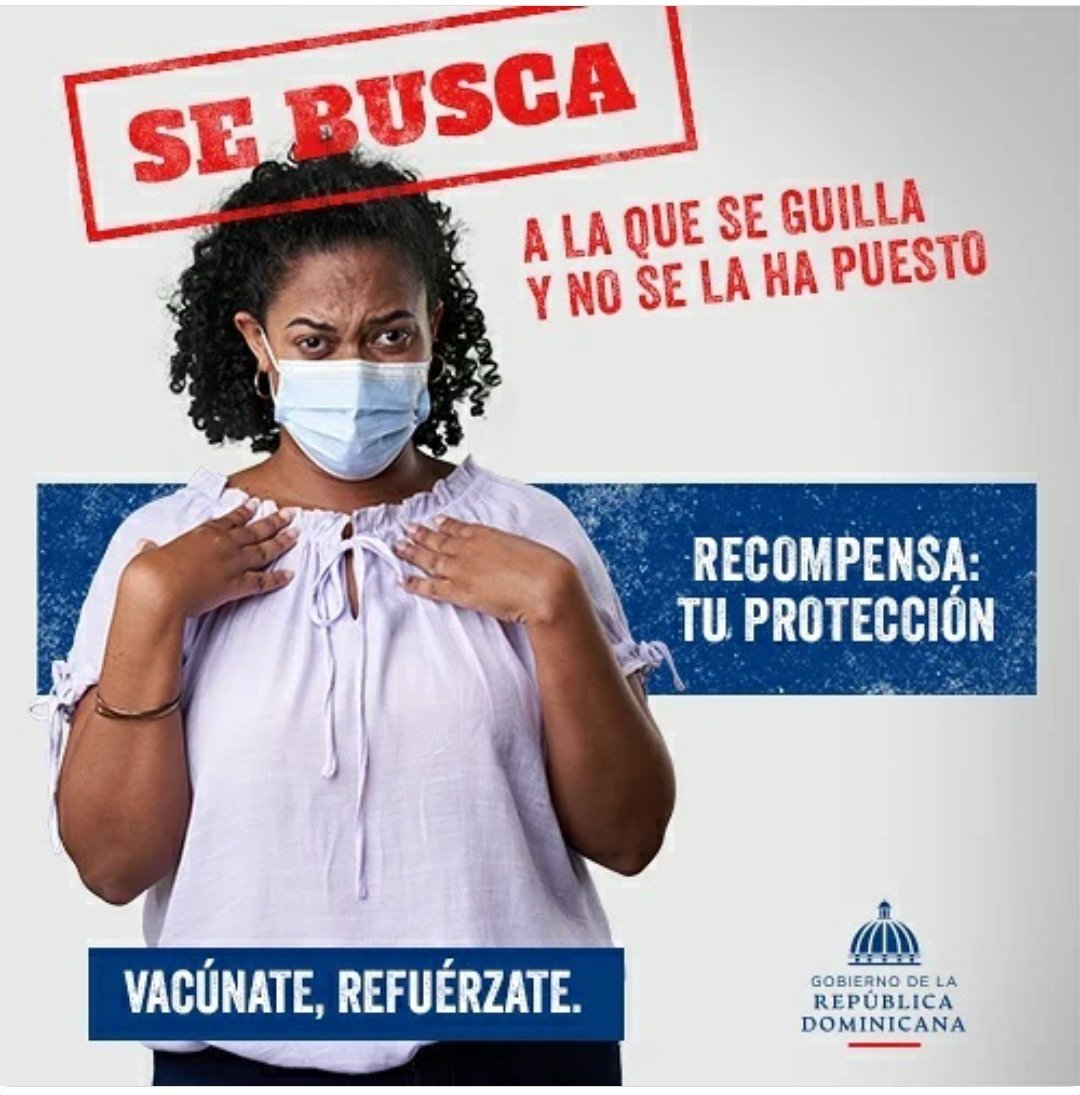 SE BUSCA : 
A LA QUE SE GUILLA Y NO SE LA HA PUESTO.
RECOMPENSA : TU PROTECCION.
VACUNATE , REFUERZATE.
Presidencia de la República Dominicana. 
#vacunateRD
#ComunicacionesDO 
-----
IMÁGENES DE NUESTRA HISTORIA. 
#imagenesdenuestrahistoria #RepublicaDominicana