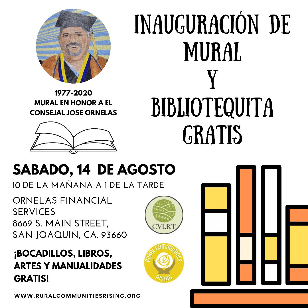 RC_Rising's tweet photo. You’re invited! 

Join RCR and the Central Valley Leadership Roundtable in honoring the life and legacy of the late Councilmember Jose Ornelas as we unveil a mural and free little library in his honor.

Saturday, Aug. 14, 2021 
10:00am-1:00pm https://t.co/C1DlYM46c5