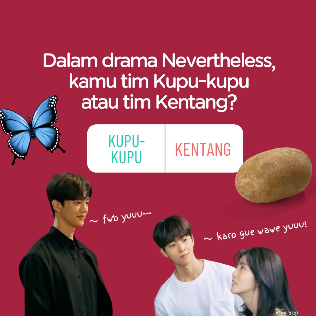 mojokstore's tweet photo. Kalau Mas Pur masuk tim Kupu-kupu. Kalau Susi milih tim Kentang.
#nevertheless #neverthelesskdrama #neverthelessedit https://t.co/JOrDTekZc8