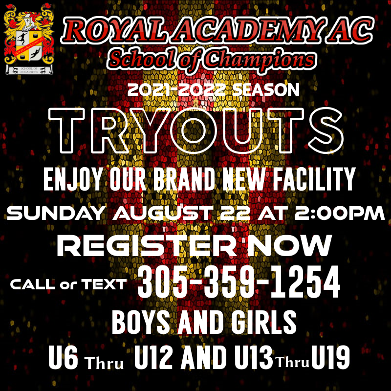 RoyalAcademyAC's tweet photo. ROYAL ACADEMY AC
TRYOUTS 2021
Call or Text 305-359-1254 https://t.co/gdLrDQr47Z