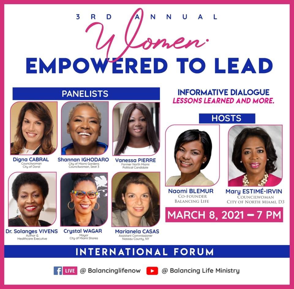 webalancelife's tweet photo. 3rd Annual Women Empowered to Lead - International Forum!

Join us today - March 8th @ 7pm with #hosts @DrNaomiBlemur, Cofounder of Balancing Life and CM @MaryEstimeIrvin for a spirited and informative dialogue, with our distinguished #panelists. https://t.co/hlNHFu2ilT