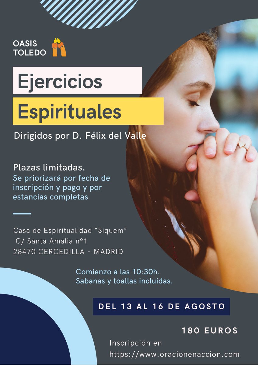 ¡Últimas plazas disponibles! Ampliamos el plazo hasta el jueves 5 para apuntarse a los Ejercicios Espirituales de Oasis (13-16 de agosto). Toda la información en: oracionenaccion.com/ejercicios-esp…