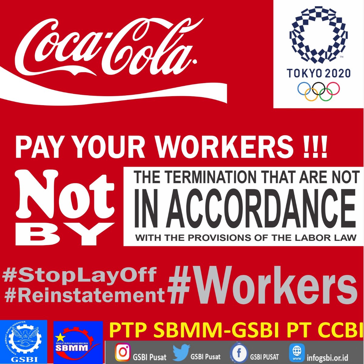 #CocaCola_Pay_Your_Workers #CocaCola_Pay_AmrunHakim_Rights #CocaCola_Pay_TotoSwarto_Rights #CocaCola_Pay_Jumhari_Rights #CocaCola_Pay_WahyuSetiawan_Rights #CocaCola_Pay_HengkiVirnando_Rights