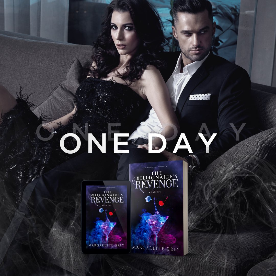 ꮉ The Billionaire’s Revenge Countdown ꮉ
#TheBillionairesRevenge by <a href="/margarettegrey/">Margarette Grey</a>
#TheBillionairesRevengeCountdown #MargaretteGrey
#ContemporaryRomance 
#PreOrder bit.ly/3ouod2k
#Goodreads goodreads.com/book/show/5809…
#Promote bit.ly/ReleasePromoti…
#Hosted <a href="/TheNextStepPR/">The Next Step PR</a>