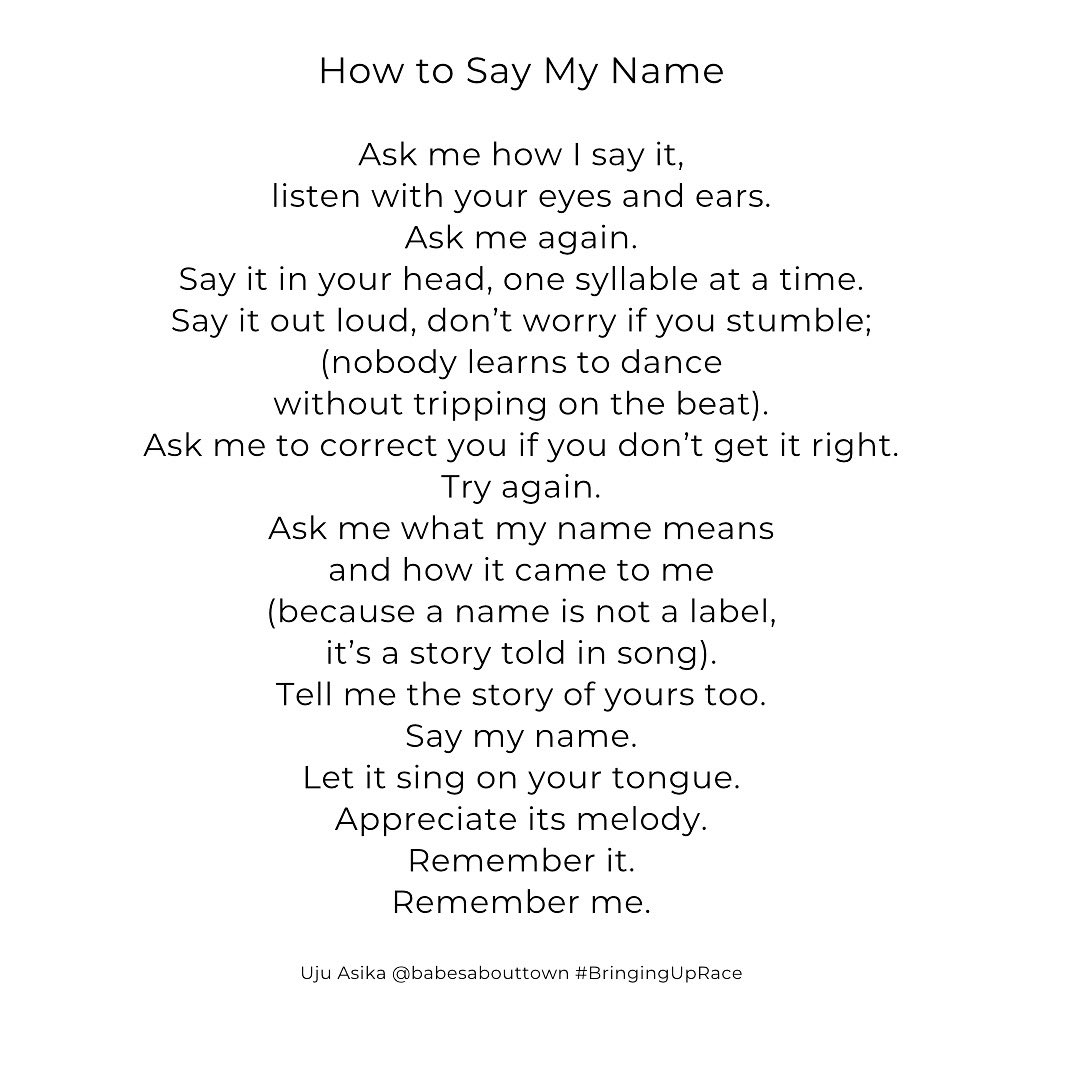 BabesaboutTown's tweet image. How to Say My Name: A poem for those of us told we have ‘different’ or ‘difficult’ names. A poem for those of us who want to say everyone’s names like they matter. #amwriting #poem