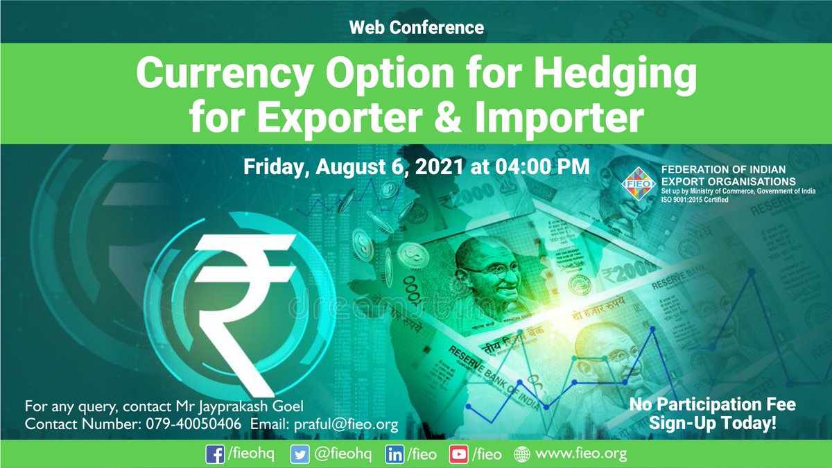 FieoHq's tweet photo. Free Sign-Up for FIEO's Web Conference on Currency Option for Hedging for Exporter &amp; Importer. The objective of the conference is to deliberate on the various strategy that can be used to hedge foreign exchange risk.
More: https://t.co/FVdOkejooz https://t.co/FaO7zNfPL2
