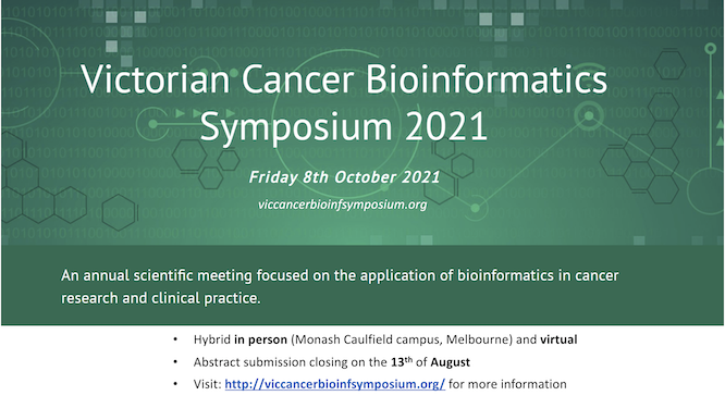 #PSA @VicCanBioinf 2021 Registrations are now open and accepting abstracts. The plan is to have an in-person meeting, COVID permitting. 

More Details here:

viccancerbioinfsymposium.org

#CancerBioinformatics
@MonashBioinfo @MelBioInf @RMITBioinfo @abacbs @PeterMacRes  @WEHI_Postdocs