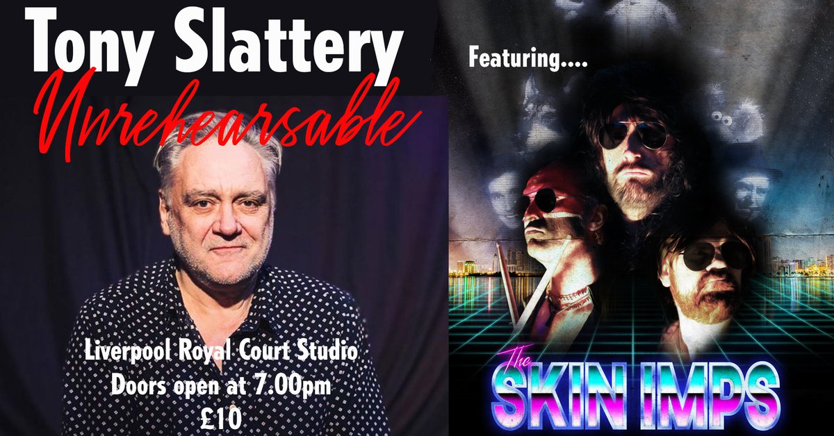 The Skin Imps are pleased to announce that as part of our return, we will be gigging with one of our heroes, the legendary <a href="/ItsTonySlattery/">Tony Slattery</a> <a href="/SlatteryLive/">Tony Slattery podcast</a> on November 9th 2021 at <a href="/RoyalCourtLiv/">Royal Court Liverpool</a>
Book your tickets at the link below. 
liverpoolsroyalcourt.com/whats-on/tony-… #tonyslattery #tvthemes