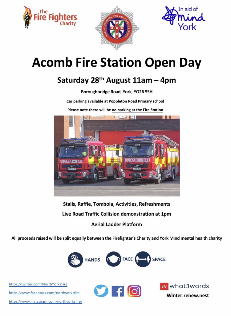 Acomb Fire Station would like to invite you to our Open Day on Saturday 28th August 11am-4pm. Stalls, tombola, raffle, attraction, refreshments, Aerial Ladder Platform and an RTC demonstration at 1pm. Hope you can join us! Remember to observe Covid rules: Hands Face Space