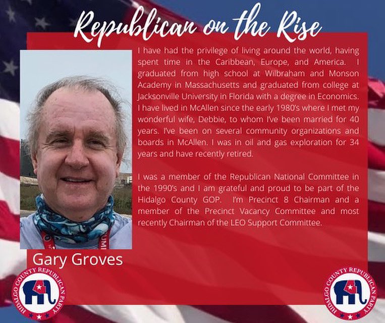 HidalgoCoGOP's tweet photo. On behalf of the #HCGOP we’d like to recognize Gary Groves for the month of August. Gary is a true leader that leads with heart &amp; grace. He’s dedicated to the cause &amp; passionate about service. We applaud him for all he does &amp; are excited to honor him today! #LeadRight #Community https://t.co/4ZD69yQoLW