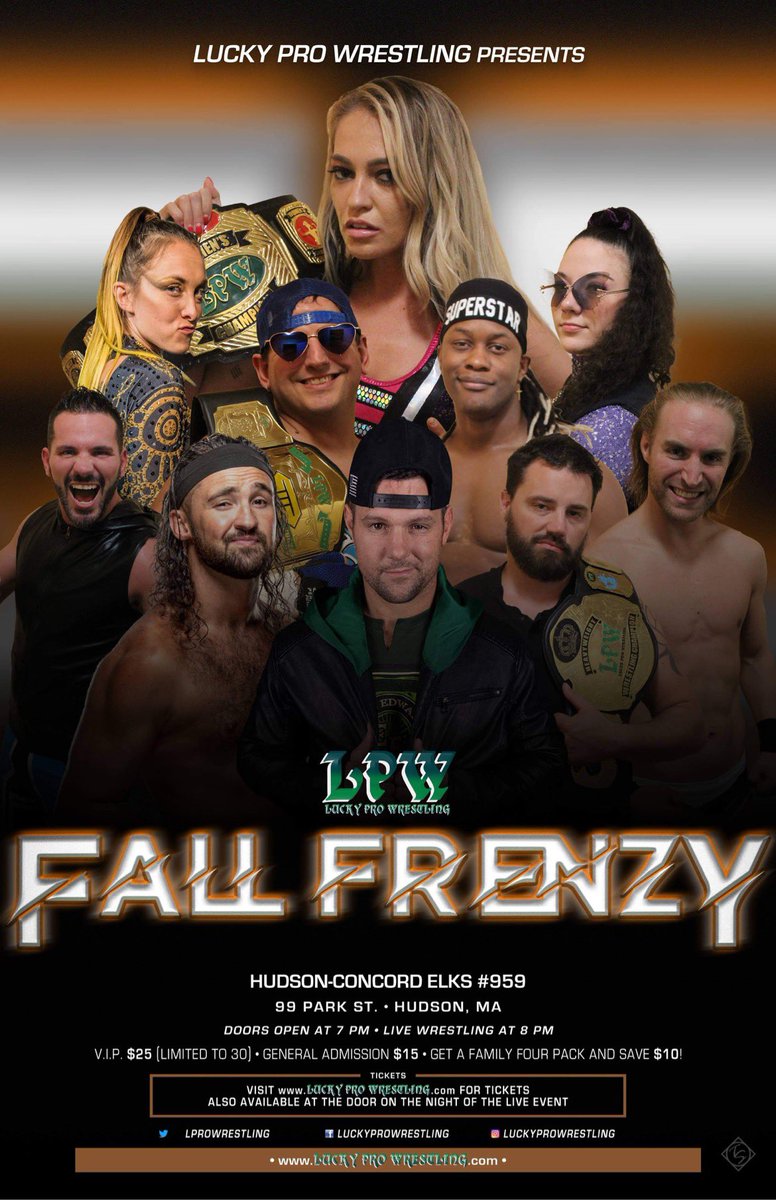 LPW "Fall Frenzy" on Fri Sept 24 at the Elks Hall (99 Park Street) in Hudson, MA. Doors at 7PM; wrestling at 8pm luckyprowrestling.com