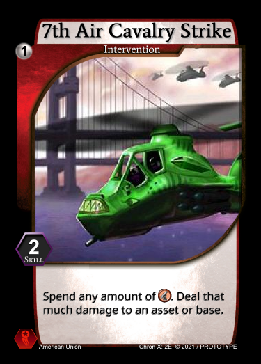 ChronX's tweet photo. In the original game, 7th Air Cavalry Strike was an essential Intervention for getting those last bits of damage through. In CX2E, it's a "build around me" card. But saving those resources will be tough against a smart opponent. Do you have the nerve? Open playtest starts Friday! https://t.co/iVcqpDsOmz