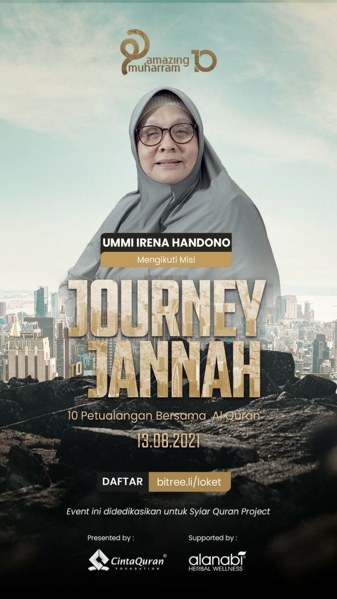 Irena Handono (@ummi_irena) on Twitter photo Assalamu'alaikum warahmatullahi wabarakatuh. InsyaAllah, saya Irena Handono, akan ikut serta dalam misi Journey to Jannah, persembahan <a href="/CintaQuranID/">#CintaQuranOfficial</a> yang InsyaAllah dimulai 13 Agustus. Daftar yuk ananda, klik bitree.li/join
Wassalamu'alaikum warahmatullahi wabarakatuh. Assalamu'alaikum warahmatullahi wabarakatuh. InsyaAllah, saya Irena Handono, akan ikut serta dalam misi Journey to Jannah, persembahan <a href="/CintaQuranID/">#CintaQuranOfficial</a> yang InsyaAllah dimulai 13 Agustus. Daftar yuk ananda, klik bitree.li/join
Wassalamu'alaikum warahmatullahi wabarakatuh.