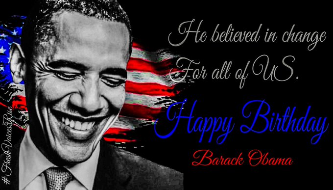  Happy Birthday, Barack Obama          