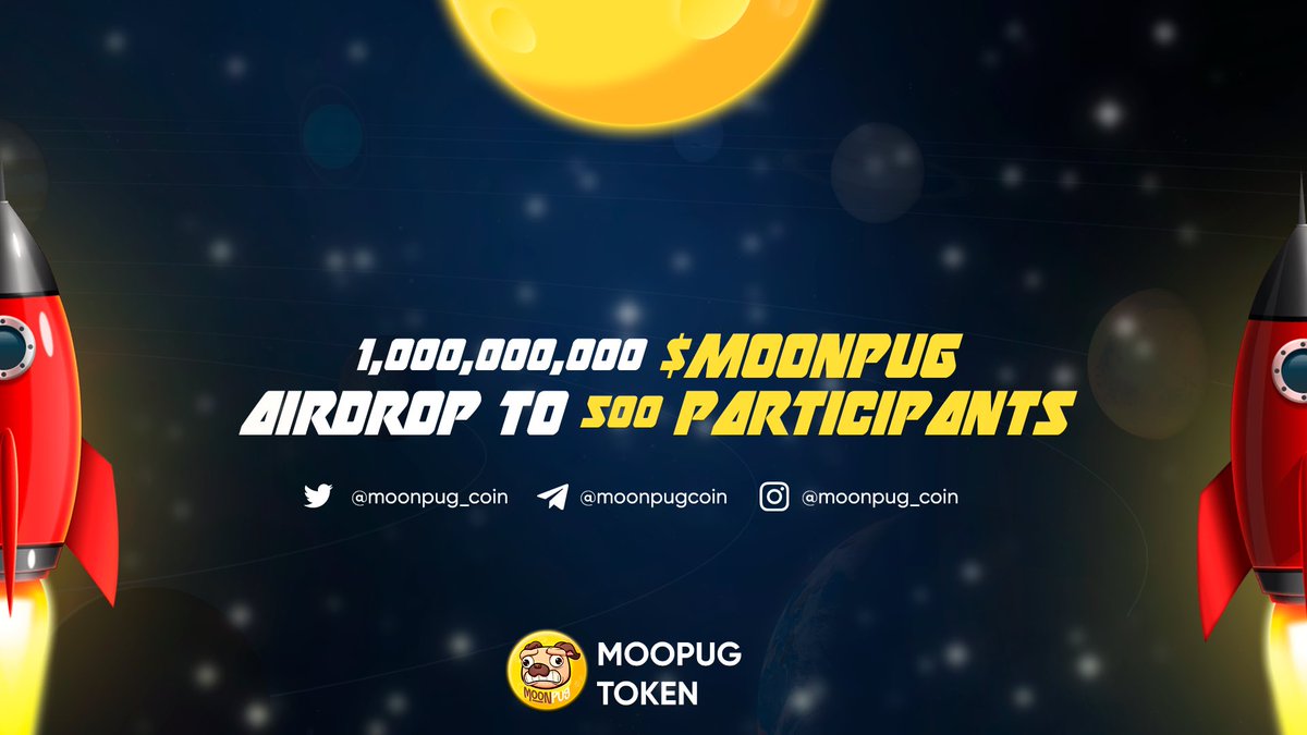 moonpug_coin's tweet image. 🌕🐕 Congratulations to all members of our community, our first pre-launch marketing campaign starts now 🎉🌕

🚀 1,000,000, $MOONPUG for the first 500 participants!

🛰 How to participate? To join our airdrop you need to follow below all steps 👇