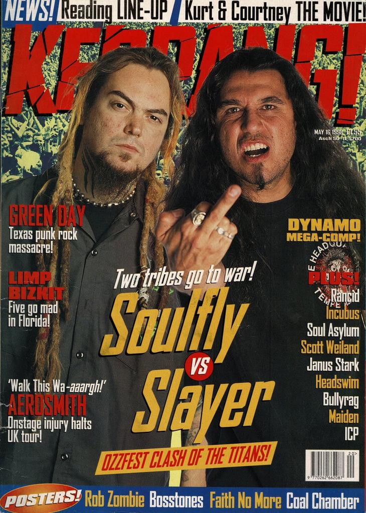 KERRANG 
May 16th 1998
Kerrang magazine: Max Cavalera & Tom Araya 
Soulfly vs Slayer 
#thrashmetal #90smusic #Kerrang #soulfly #slayer #maxcavalera #tomaraya