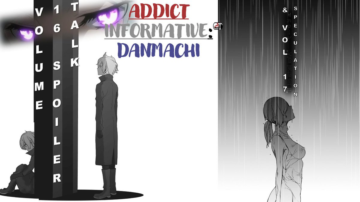 AddictInform's tweet photo. All new discussion vid up that is filled with spoiler talk over the latest Vol &amp; Speculation for the next. Come join &amp; check it out! 
https://t.co/LIIGEctRZo
#danmachi #isitwrongtotrytopickupgirlsinadungeon #fantasy #japan #manga #lightnovel #books #action #adventure #bellcranel https://t.co/Df1hbIHJ7g