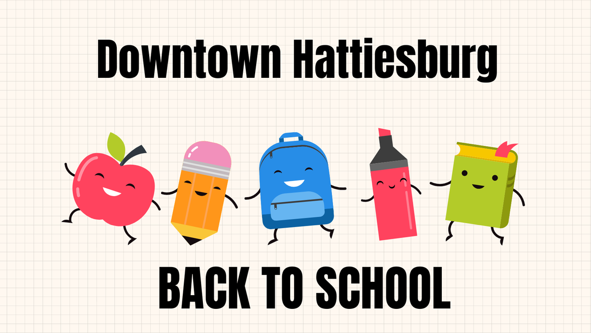 #GetDowntown and Get Back-to-School Ready! - mailchi.mp/downtownhattie…