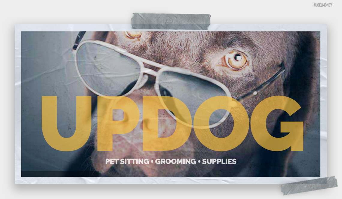 joelmoney's tweet image. @OneMinuteBriefs 
#DogSitters

#randomwords
#fictionalcompanies #needmorebrands

Updog

&quot;What&apos;s updog?&quot;
Not much..what&apos;s up with you.