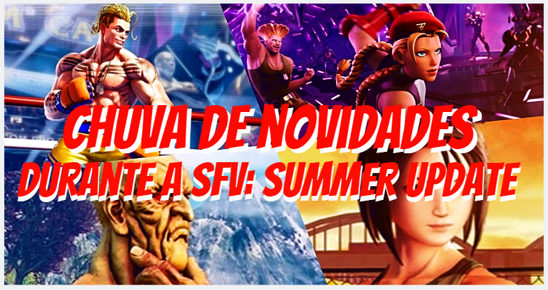 RealMinerRR's tweet photo. Além de trazer as atualizações sobre Oro e Akira Kazama, a Capcom surpreendeu ao revelar o nome do quinto lutador da Season Finale de SFV.
Veja mais no BLOG.
https://t.co/otJNn4tpP8
#StreetFighterV #SFVSummerUpdate #Oro #Akira #Luke #Fortnite #Capcom #RoundOne #Cammy #Guile https://t.co/YmAvdbYJ6h