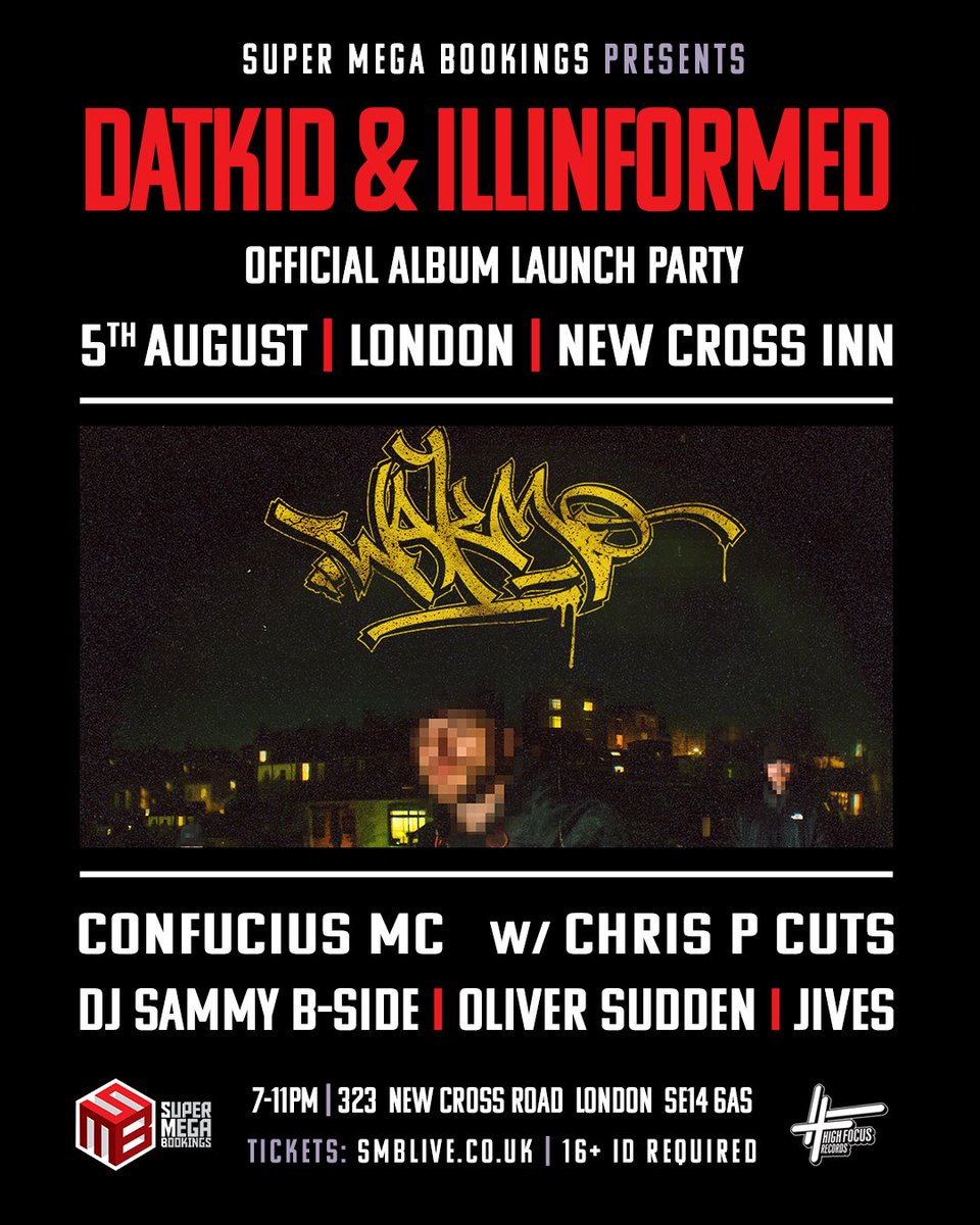 Super Mega Bookings (@sm_bookings) on Twitter photo 🚨LONDON!
Tomorrow night we go rap show bananas at the <a href="/thecrudlord/">Datkid</a> & <a href="/IllinformedProd/">Illinformed RLD</a> album launch at <a href="/NewCrossInn/">New Cross Inn</a>
<a href="/confuciusmc/">Confucius MC</a> <a href="/chrisPcuts/">CHRIS P CUTS</a> @DJSammyBSide <a href="/oliversuddenuk/">OLIVIERO SUDZINI</a> <a href="/BoomBapUK/">Boom Bap Festival</a> <a href="/boombapfestival/">Boom Bap</a> ALL INSIDE THE DANCE 🔋
🚀Last few tickets here ➡️ bit.ly/3jsLtvI 🚨LONDON!
Tomorrow night we go rap show bananas at the <a href="/thecrudlord/">Datkid</a> & <a href="/IllinformedProd/">Illinformed RLD</a> album launch at <a href="/NewCrossInn/">New Cross Inn</a>
<a href="/confuciusmc/">Confucius MC</a> <a href="/chrisPcuts/">CHRIS P CUTS</a> @DJSammyBSide <a href="/oliversuddenuk/">OLIVIERO SUDZINI</a> <a href="/BoomBapUK/">Boom Bap Festival</a> <a href="/boombapfestival/">Boom Bap</a> ALL INSIDE THE DANCE 🔋
🚀Last few tickets here ➡️ bit.ly/3jsLtvI
