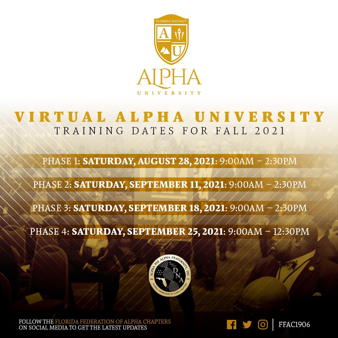 ffac1906's tweet photo. 🚨
Dear Brothers, Alpha University is upon us! Please save the dates as outlined in the above graphic. We are looking forward to seeing you at all Phases as applicable starting August 28th at 9 AM!
#AlphaUniversity
#OurFloridaDistrictDNA
#AlphaDNA https://t.co/Rn6fStkzfQ
