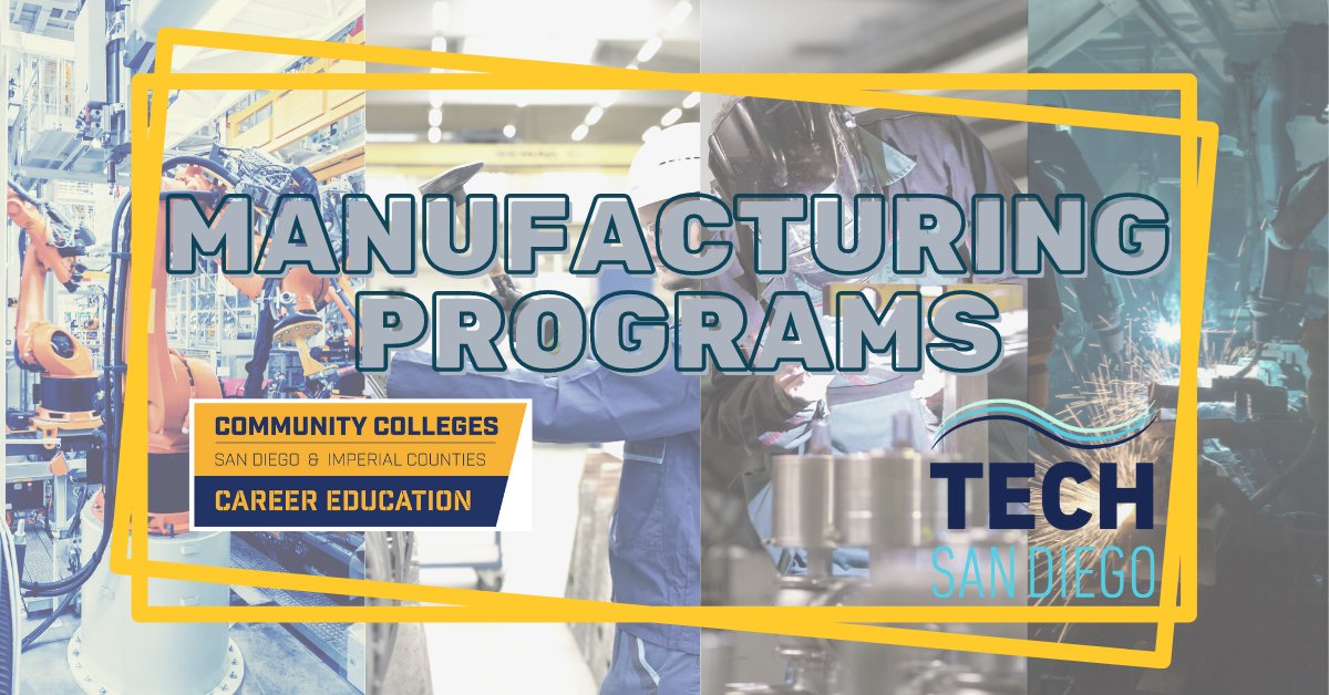Tech_SanDiego's tweet photo. Tech San Diego and The San Diego Imperial Community Colleges Consortium worked together to compile a listing of manufacturing programs throughout the 10 colleges belonging to the consortium. See your career advancement learning opportunities here: https://t.co/e945z4ciqV https://t.co/6MoFPzI61d
