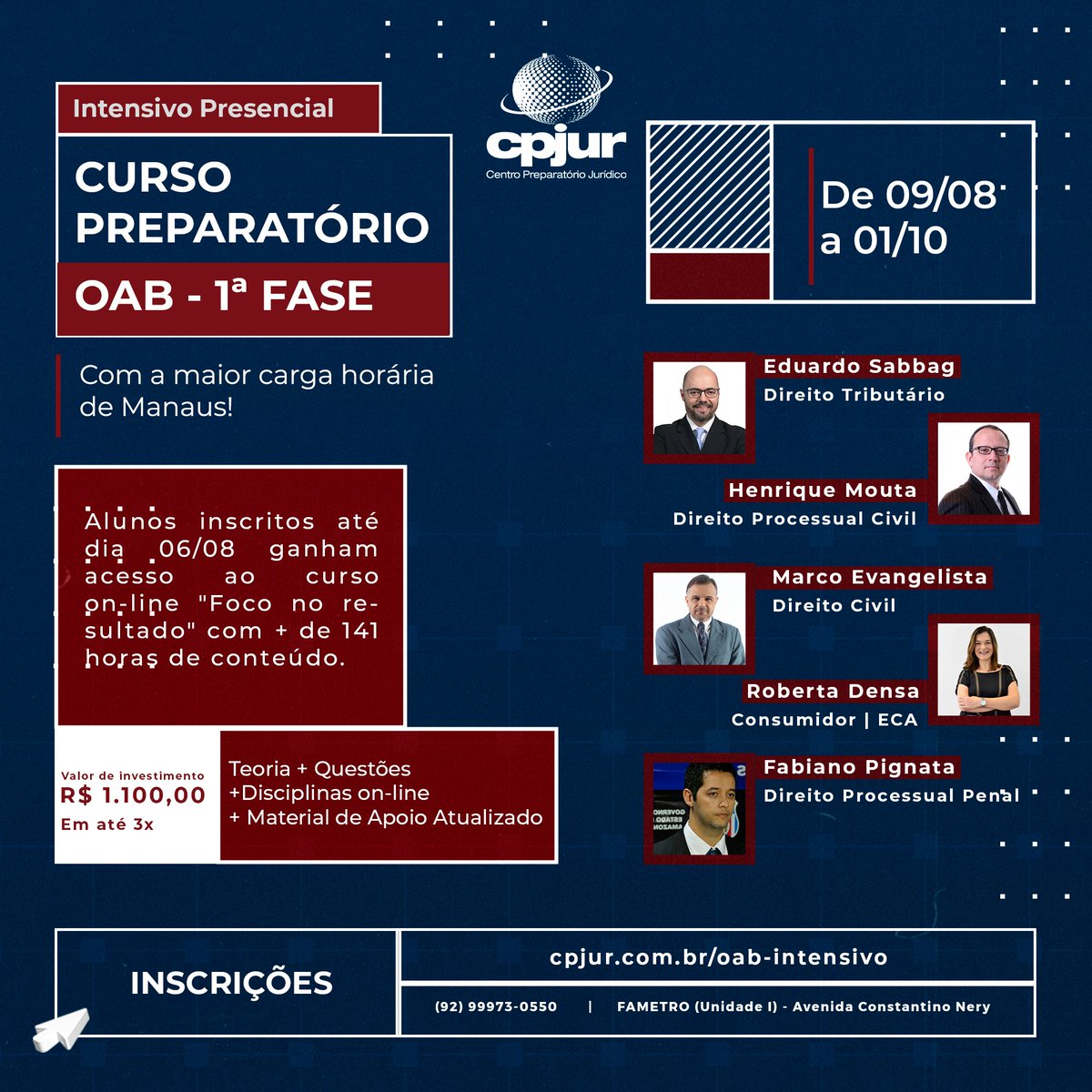 Em Manaus não tem igual!⠀
O CPJUR tem o curso preparatório completo para a OAB, com a maior carga horária!⠀⠀
São 168 horas com Professores Renomados⠀⠀
Quem se prepara com o CPJUR não tem surpresas na hora da prova! 🤩🎯⠀
Faça sua matrícula: cpjur.com.br/oab-intensivo/